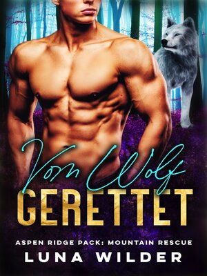 cover image of Vom Wolf Gerettet